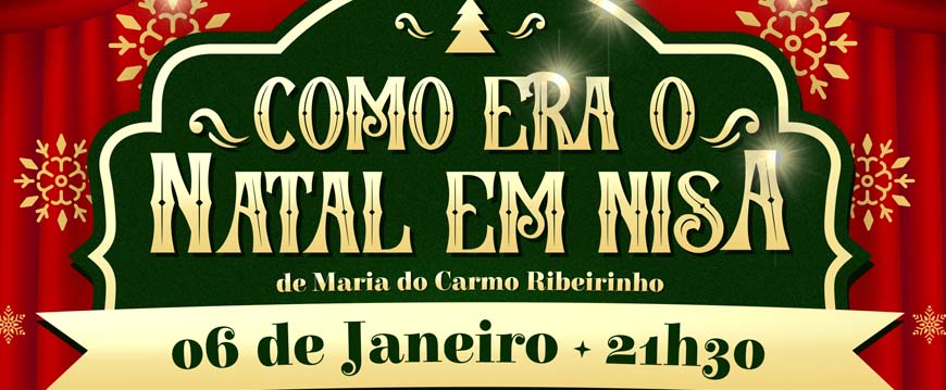 Teatro "Como era o Natal em Nisa"